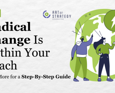 Radical Change Is Within Your Reach. Read More for a Step-By-Step Guide