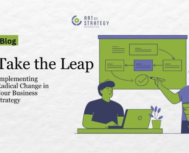 Take the Leap: Implementing Radical Change in Your Business Strategy