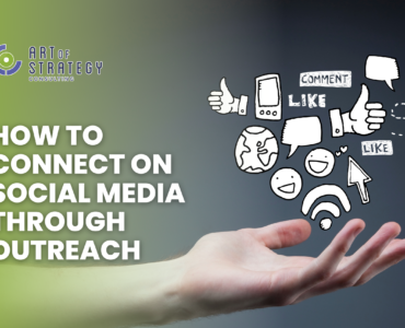 How to Connect on Social Media Through Outreach