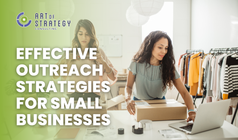 Effective Outreach Strategies for Small Businesses