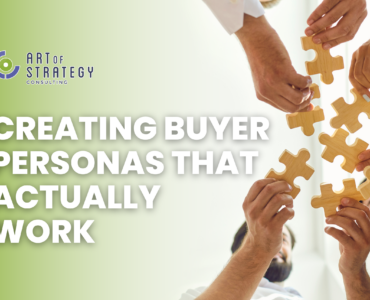 Creating Buyer Personas That Actually Work