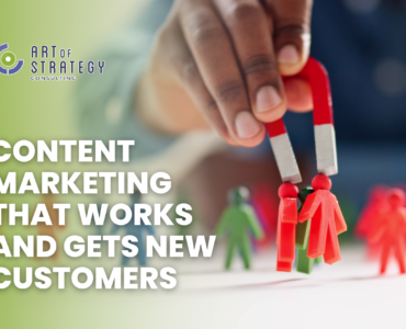 Content Marketing That Works and Gets New Customers